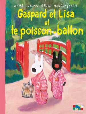 cover image of Gaspard et Lisa et le poisson-ballon